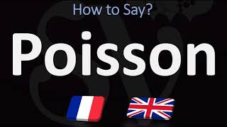 How to Pronounce Poisson Distribution Equation French [upl. by Egap629]