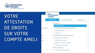 Tutos ameli  Comment récupérer en ligne son attestation de droits [upl. by Reste171]