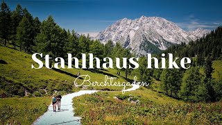 Stahlhaus  top 10 hikes in Berchtesgaden  die schönste Wanderungen in Berchtesgaden [upl. by Alletsyrc452]