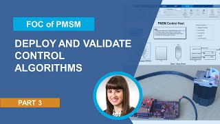 How to Deploy Control Algorithm to a Microcontroller  FOC of PMSM with Simulink Part 3 [upl. by Edette194]