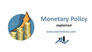 Monetary Policy explained [upl. by Dnomse]