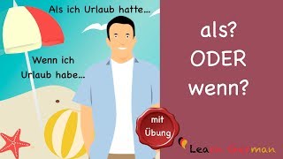 Common Mistakes in German  wenn oder als  Learn German  A2  B1 [upl. by Utas]