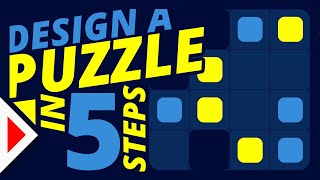 How to Design a Puzzle Game In 5 Steps [upl. by Myrtle]