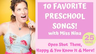 Preschool Movement Songs  10 Preschool Favorites  Open Shut Them Happy amp You Know It  Miss Nina [upl. by Acirrej965]