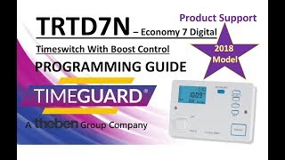 Timeguard TRTD7N Programming Instructions 2018 Model [upl. by Ramsa]