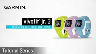 Tutorial  Garmin vívofit jr 3 Getting Started [upl. by Osterhus]