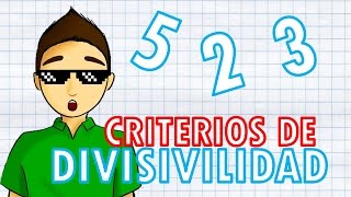 CRITERIOS DE DIVISIBILIDAD Super facil [upl. by Emyam710]