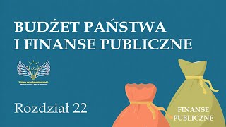 22 Budżet państwa i finanse publiczne  Wolna przedsiębiorczość  dr Mateusz Machaj [upl. by Unity]