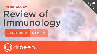 Immunology Lecture 2 Part 2 [upl. by Ihdin]