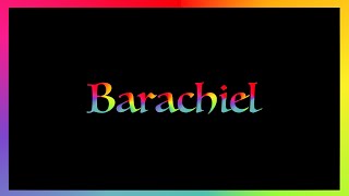 Barachiel original [upl. by Hutt138]