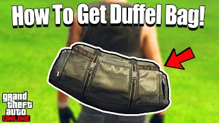 How To Get The Duffel Bag In GTA 5 Online  Los Santos Tuners DLC Update [upl. by Letnahc210]