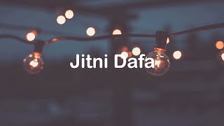 Jitni Dafa [upl. by Ylurt]