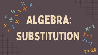 Algebra Substitution in Maths [upl. by Korwin652]