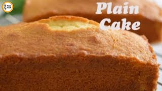 Plain Cake Recipe By Tasty Food [upl. by Vargas]