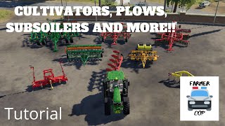 Farming Simulator 19  Tutorial for Cultivators Plows Disc Harrows Power Harrows and Subsoilers [upl. by Grannia612]