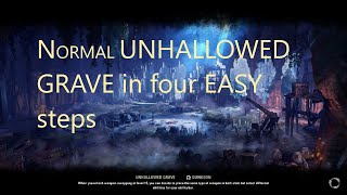 Quick Guide to Normal Unhallowed Grave in Elder Scrolls Online  RIP Keeper of the Kiln [upl. by Annabella]