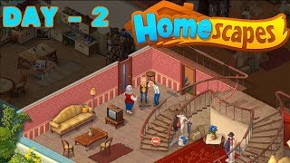 HOMESCAPES GAMEPLAY  DAY 2  Android  iOS  Walkthrough  2 [upl. by Egon740]