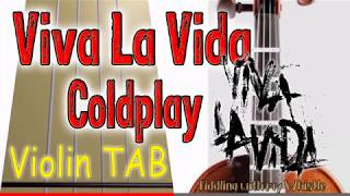 Viva La Vida  Coldplay  Violin  Play Along Tab Tutorial [upl. by Attej230]