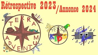 Rétrospective 2023  Annonce 2024 [upl. by Acinomahs]