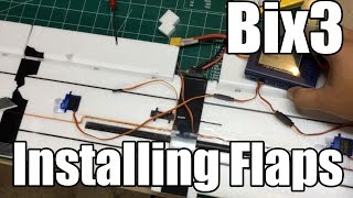 How to install Flaps on the BIX3  Bixler 3 [upl. by Warfourd]