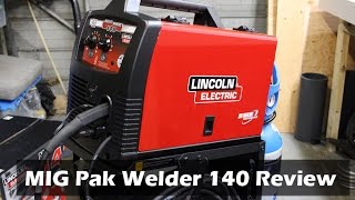 Lincoln Electric MIG Pak Welder 140 Review [upl. by Llennehc]