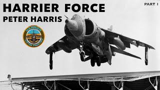 RAF Harrier Force  Peter Harris Part 1 [upl. by Weig]