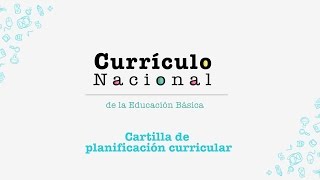 Currículo Nacional cartilla de planificación curricular [upl. by Loresz]