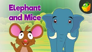 Elephant And Mice  Panchatantra In English  Cartoon  Animated Stories For Kids [upl. by Combes923]