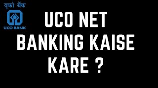 How to Register UCO Bank Net Banking Know in Detail Step by Step [upl. by Anastas]