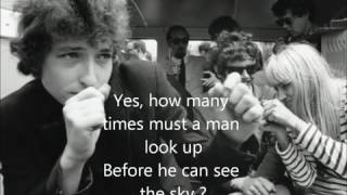 Bob Dylan  Blowin In The Wind Lyrics [upl. by Anum]