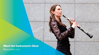 Meet the Instrument Oboe [upl. by Ainnet]