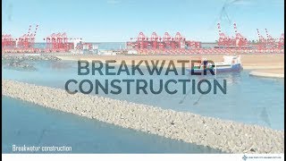 Breakwater Construction at Port City [upl. by Danna]