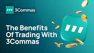 Why You Should Use 3Commas [upl. by Akehs]