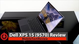 Dell XPS 15 9570 2018 Review [upl. by Nnaeed]