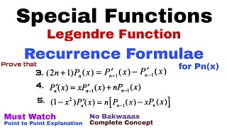 35 Recurrence Formulae for Legendre Polynomial  Proof3 4 amp 5  Most Important [upl. by Aihtebat]