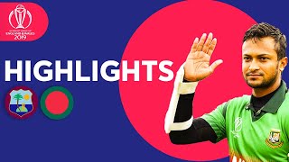 Shakib Stars In Huge Chase  Windies vs Bangladesh  Match Highlights  ICC Cricket World Cup 2019 [upl. by Nezah342]