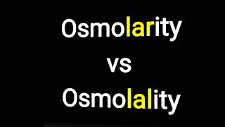 Osmolarity vs Osmolality [upl. by Appilihp]