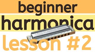 Beginner Harmonica Lesson 2  Feeling the Beat [upl. by Assilac]