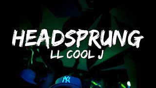 Headsprung  LL COOL J Lyrics [upl. by Ecirtnahc]