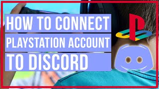 How To Connect Playstation Account To Discord [upl. by O'Connor]