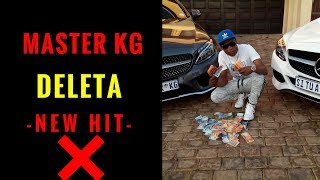 Master KG  Deleta new hit [upl. by Dyanna]