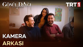 Kamera Arkası  Gönül Dağı [upl. by Hudgens]