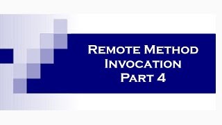 RMI Remote Method Invocation Part 4 [upl. by Noryv]