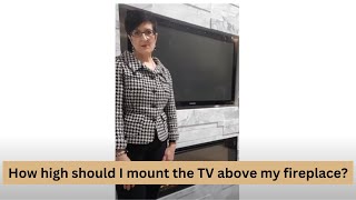 How high should I mount my TV above the fireplace [upl. by Yuma]