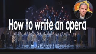 How to Write an Opera [upl. by Ecnahc183]