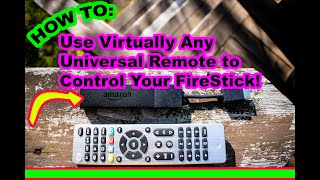 How to Program Any Universal Remote to Work With Amazon FIRE TV Stick [upl. by Matelda792]