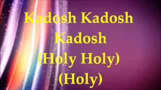 Paul Wilbur  Kadosh Holy  Lyrics and Translation [upl. by Burgener]