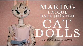 Creating A Ball Jointed Cat Doll [upl. by Azmah]