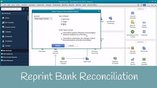 How to Reprint Bank Reconciliation from QuickBooks [upl. by Adnaluy]