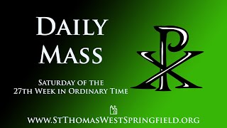 Daily Mass Saturday October 12 2024 [upl. by Annekcm176]